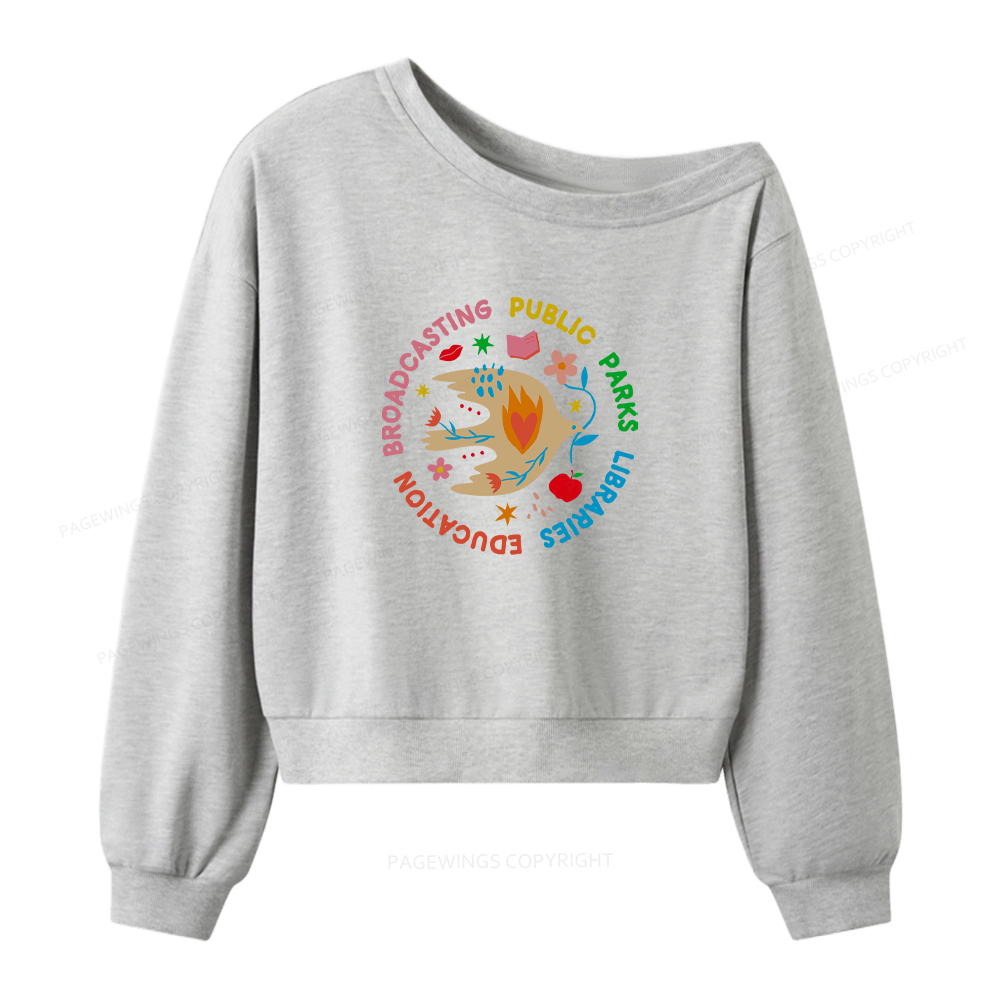 Pagewings Public Parks Libraries Education Broadcasting Women Off Shoulder Sweatshirt