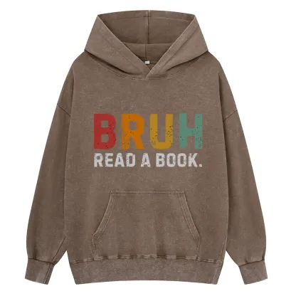 Pagewings Read A Book Bruh Unisex Washed Hoodie