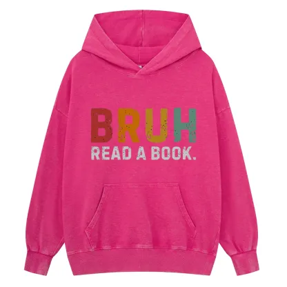 Pagewings Read A Book Bruh Unisex Washed Hoodie