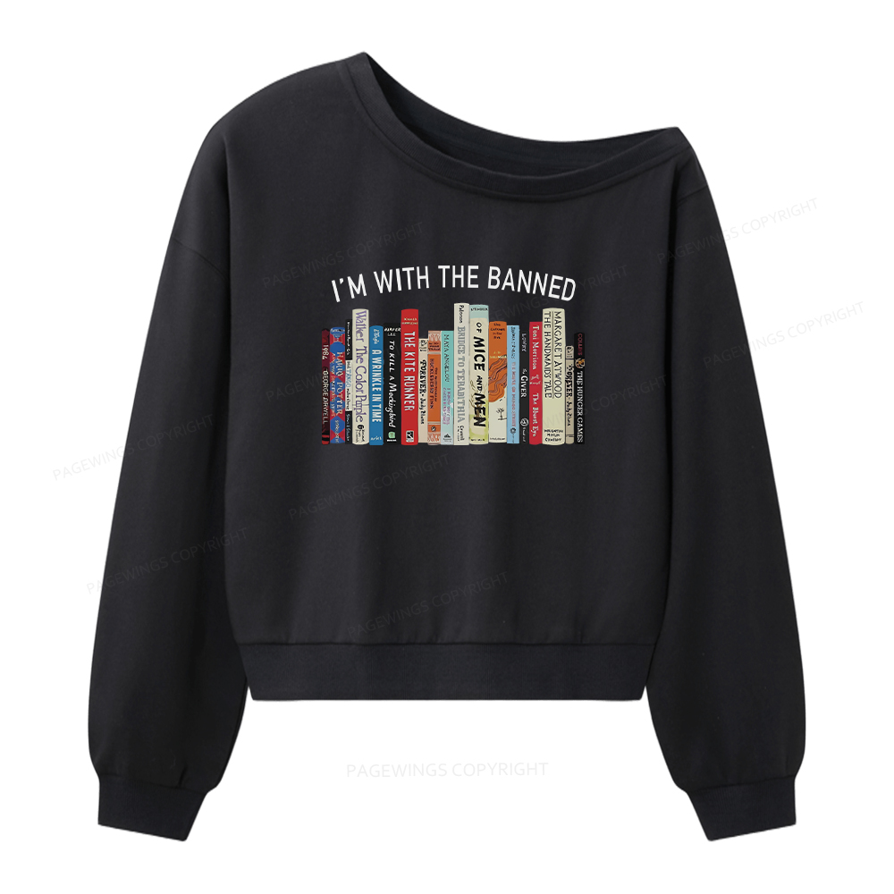Pagewings I'm With The Banned Reading Women Off Shoulder Sweatshirt