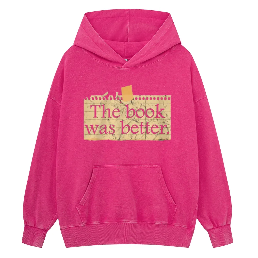 Pagewings The Book Was Better Unisex Washed Hoodie