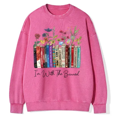 Pagewings I'm With The Banned Flowers Unisex Washed Sweatshirt
