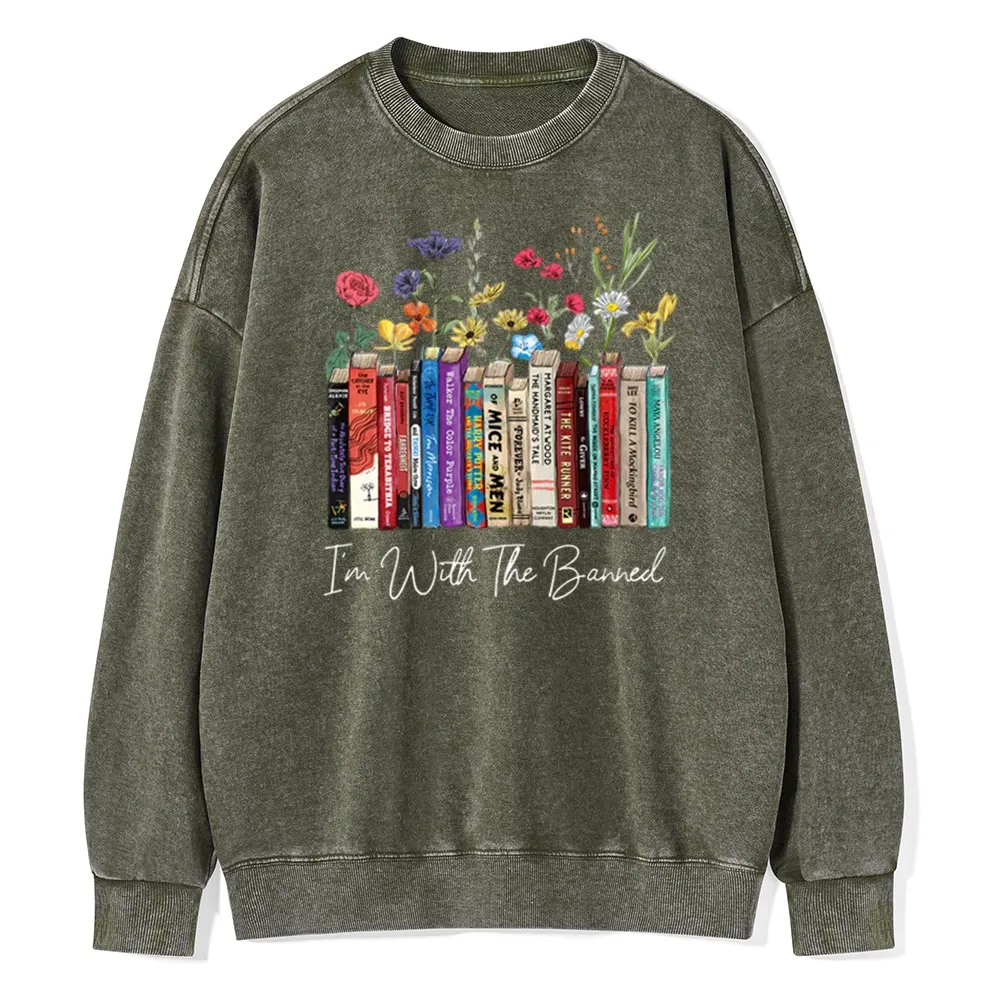 Pagewings I'm With The Banned Flowers Unisex Washed Sweatshirt