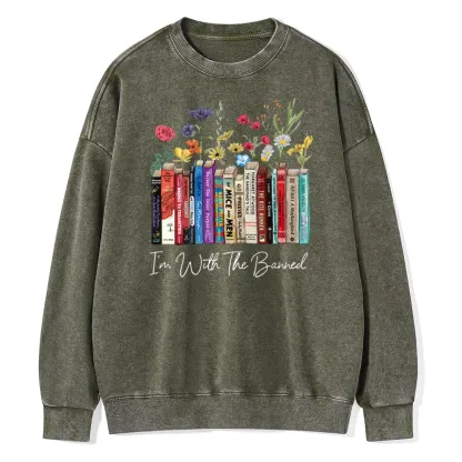 Pagewings I'm With The Banned Flowers Unisex Washed Sweatshirt