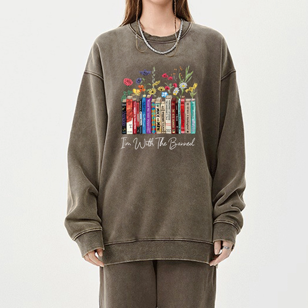 Pagewings I'm With The Banned Flowers Unisex Washed Sweatshirt