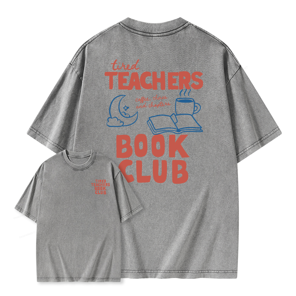 Pagewings Tired Teachers Book Club Unisex Washed T-shirt