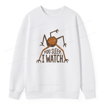 Pagewings You Sleep I Watch Unisex Classic Sweatshirt