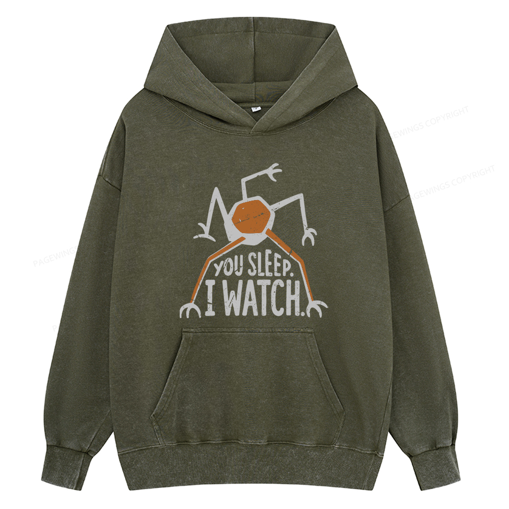 Pagewings You Sleep I Watch Unisex Washed Hoodie