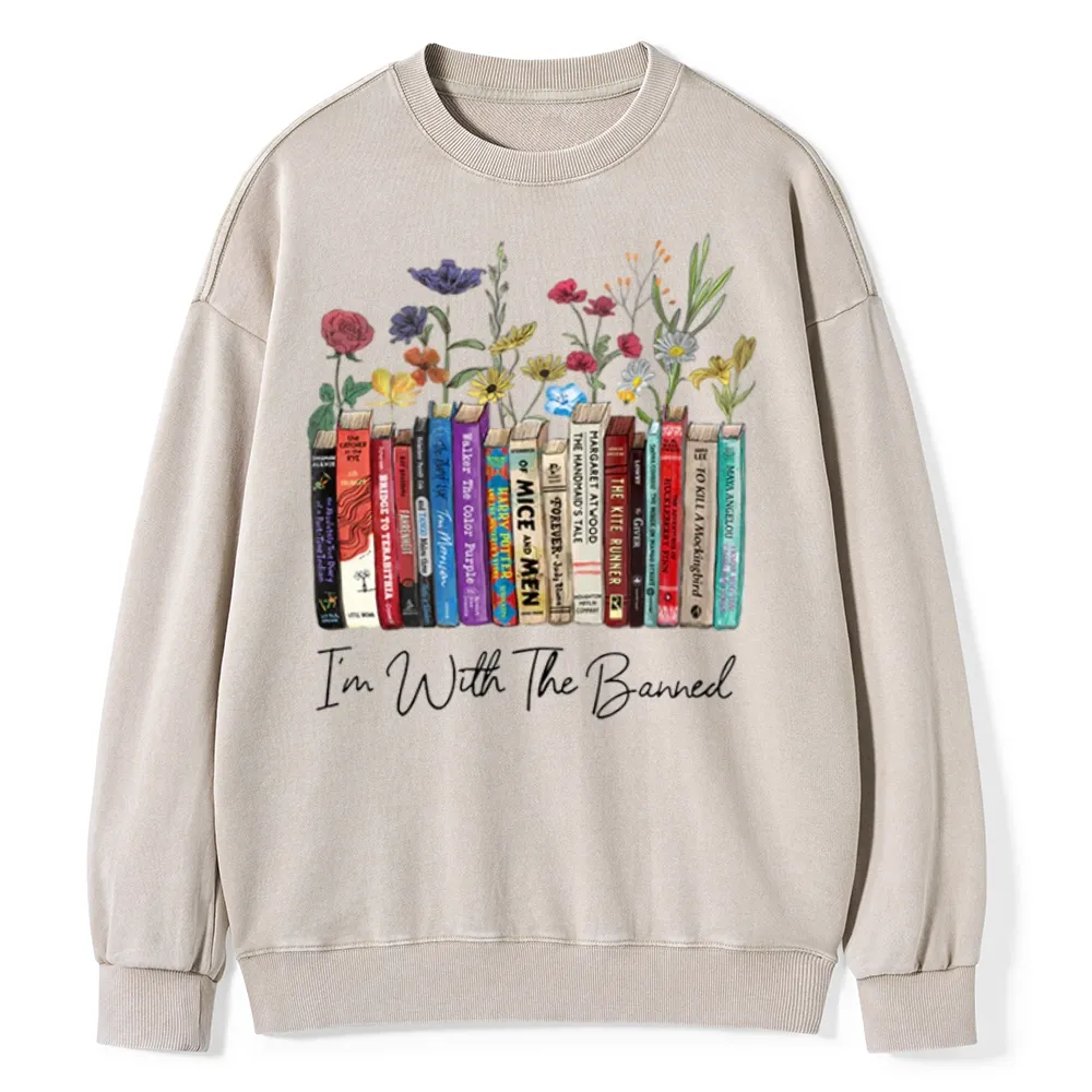 Pagewings I'm With The Banned Flowers Unisex Washed Sweatshirt