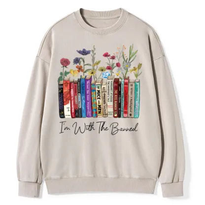 Pagewings I'm With The Banned Flowers Unisex Washed Sweatshirt