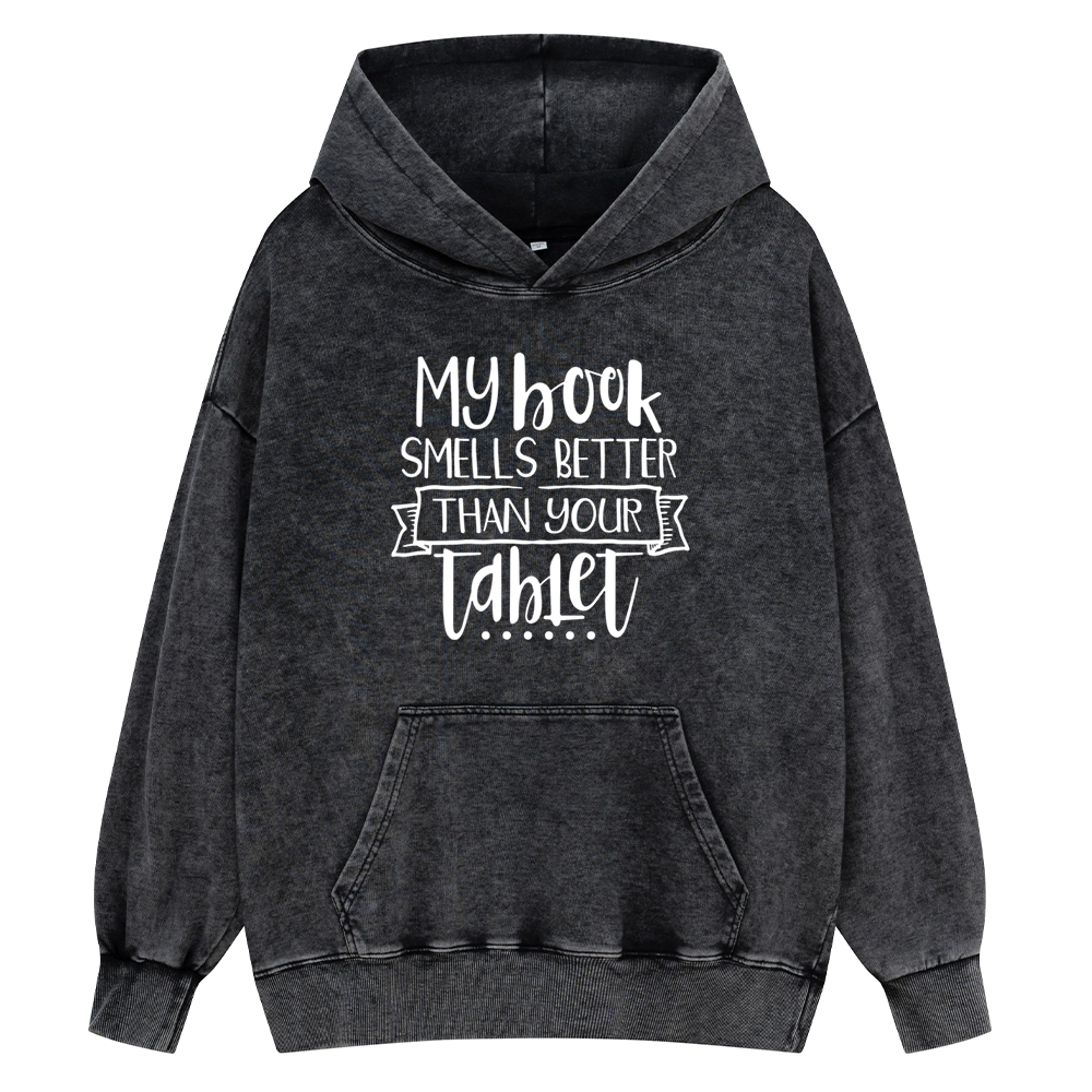 Pagewings My Book Smells Better Than Your Tablet Unisex Washed Hoodie