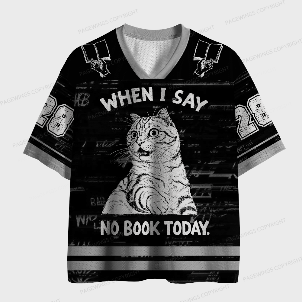 Pagewings When I Say No Book Today Unisex Mesh Jersey