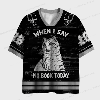 Pagewings When I Say No Book Today Unisex Mesh Jersey