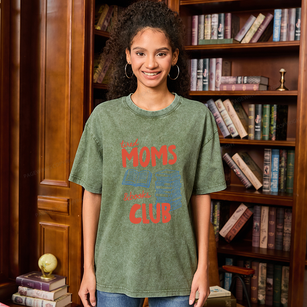 Pagewings Tired Moms Books Club Unisex Washed T-shirt