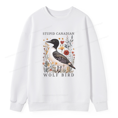 Pagewings Stupid Canadian Wolf Bird Unisex Classic Sweatshirt