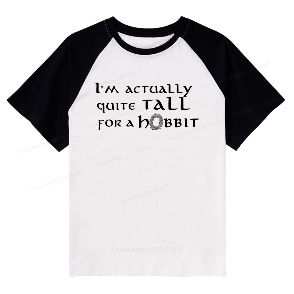 Pagewings I'm Actually Quite Tall Raglan T-shirt
