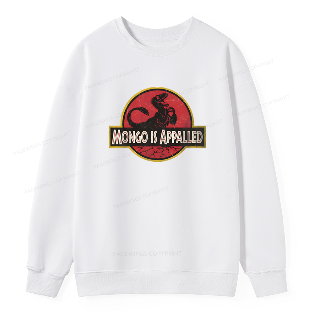 Pagewings Mongo is Appalled Unisex Classic Sweatshirt