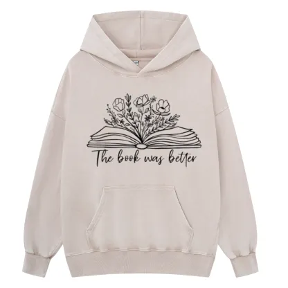 Pagewings Floral The Book Was Better Unisex Washed Hoodie