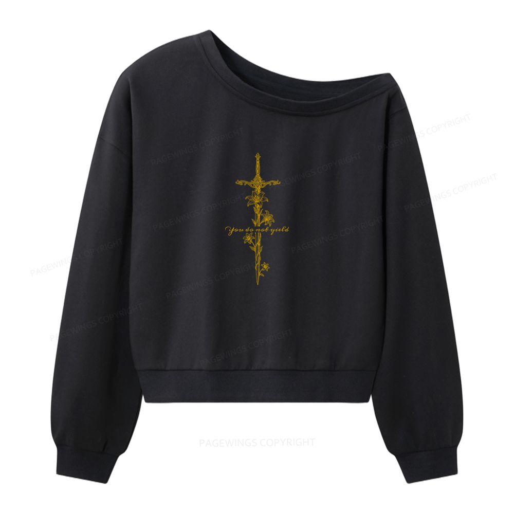 Pagewings You do Not Yield Women Off Shoulder Sweatshirt