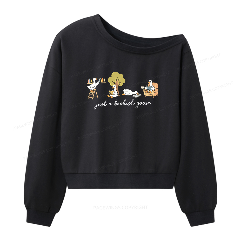 Pagewings Just A Bookish Goose Women Off Shoulder Sweatshirt