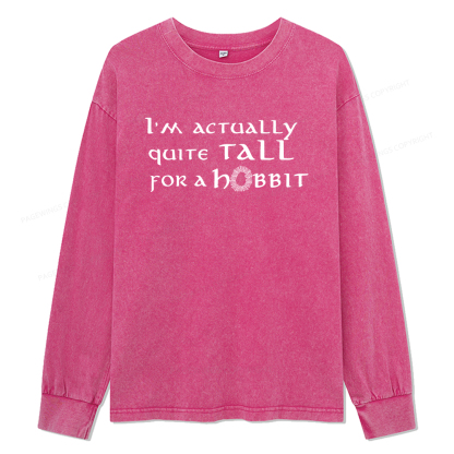 Pagewings I'm Actually Quite Tall Unisex Washed Long Sleeve T-shirt