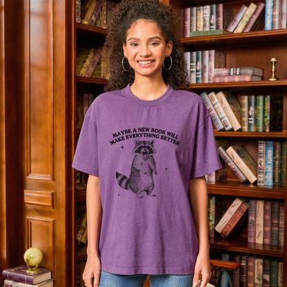 Pagewings Maybe A New Book Will Make Everything Better Unisex Washed T-shirt