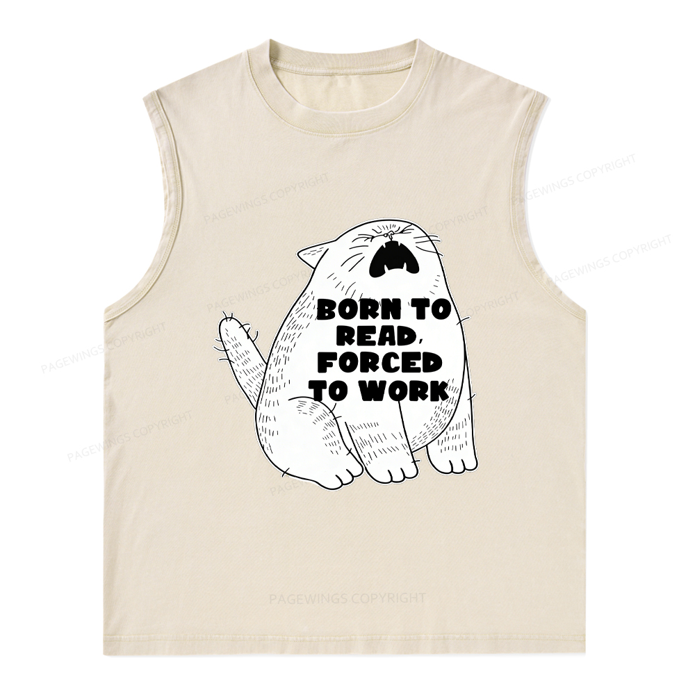 Pagewings Born To Read Forced To Work Unisex Washed Tank Top