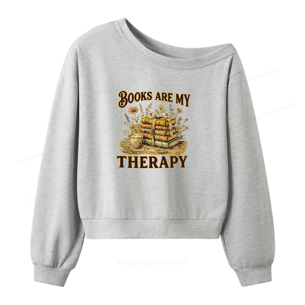Pagewings Books Are My Therapy Women Off Shoulder Sweatshirt