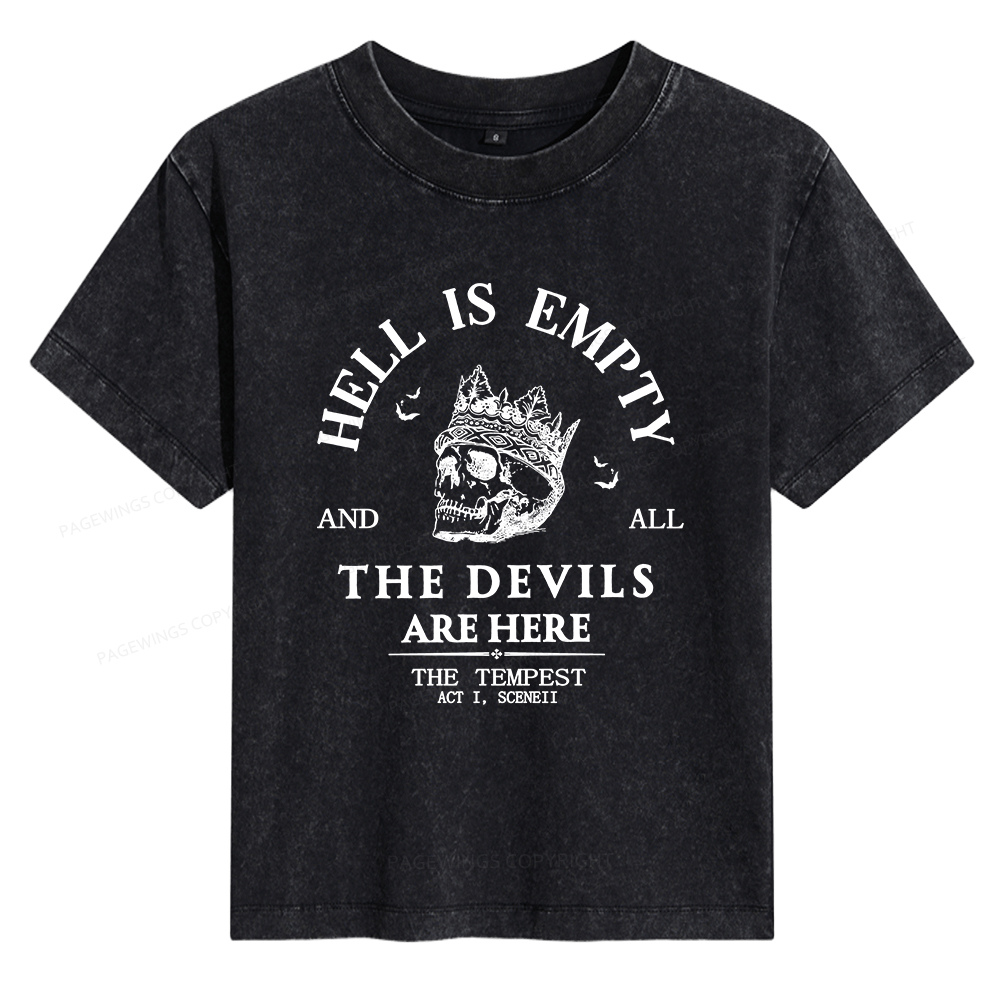 Pagewings Hell Is Empty And All The Devils Are Here Women's Washed T-shirt