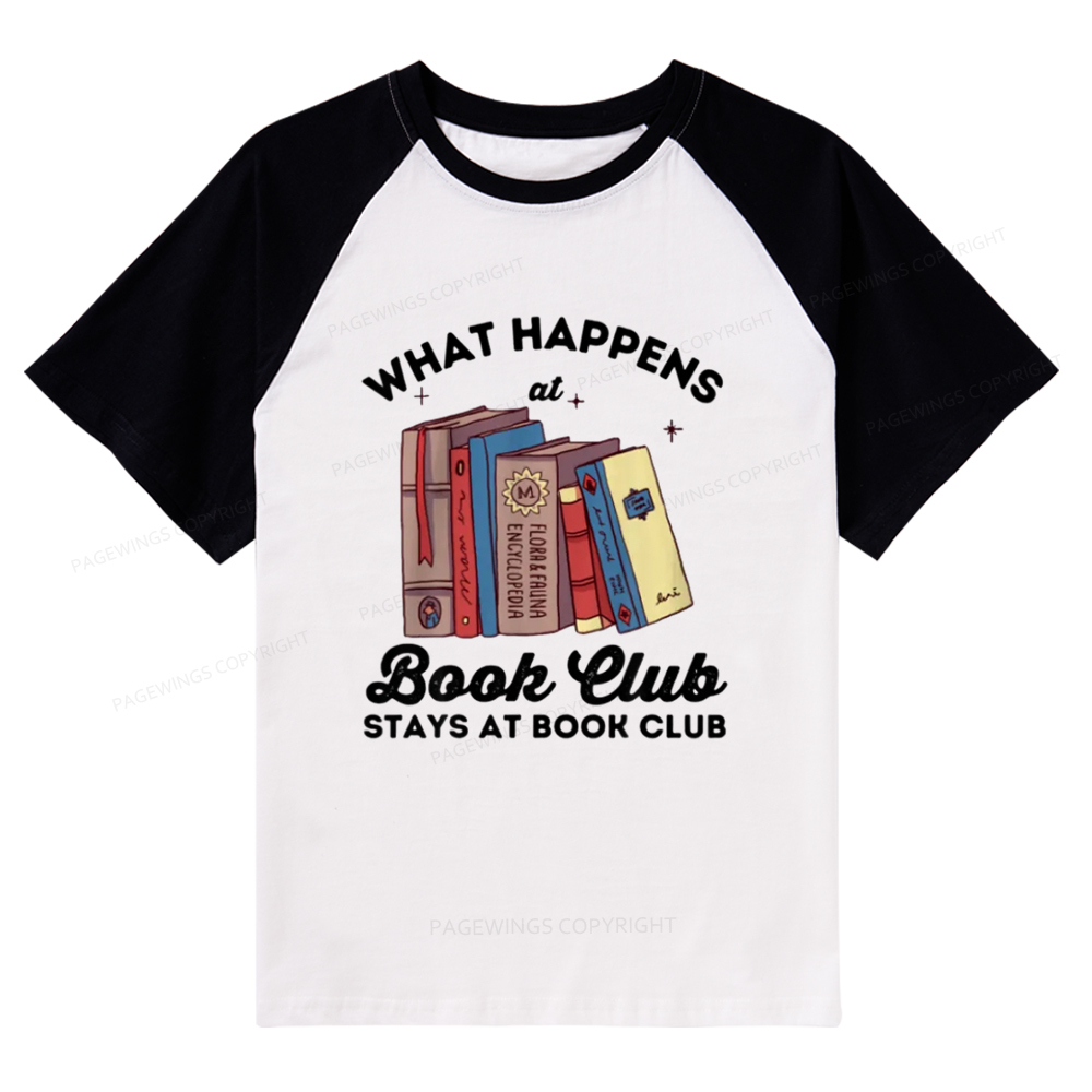 Pagewings Stays At Book Club Book Raglan T-shirt