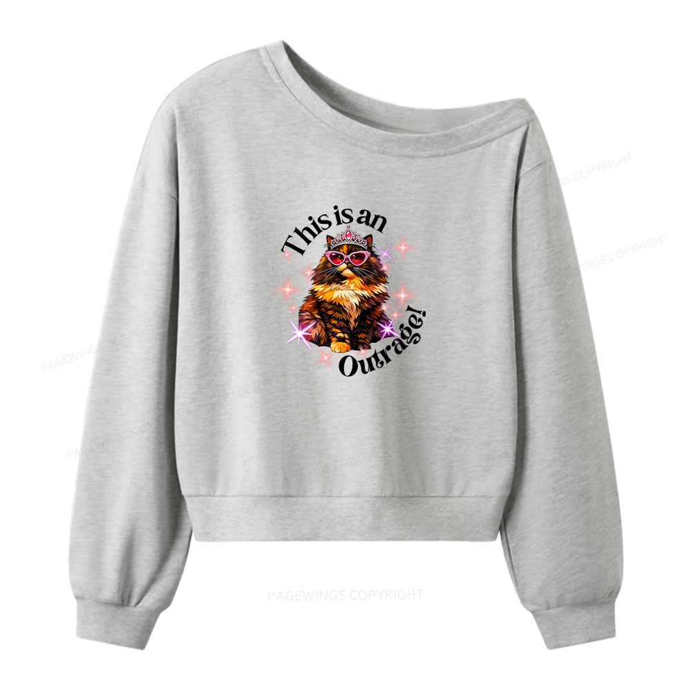 Pagewings This Is An Outrage Women Off Shoulder Sweatshirt