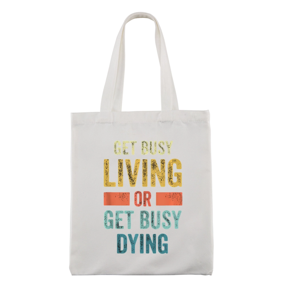 Pagewings Get Busy Living Or Get Busy Dying Lovers Gift Tote Bag