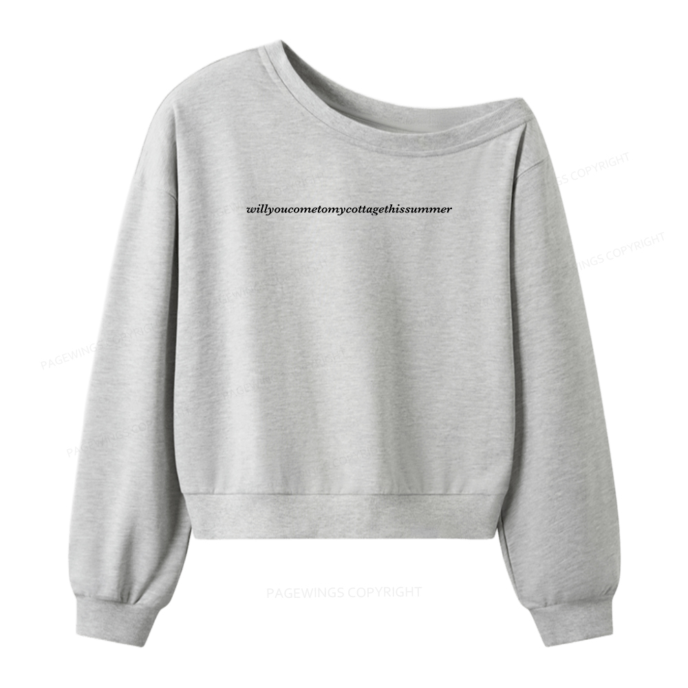 Pagewings Will You Come To My Cottage This Summer Women Off Shoulder Sweatshirt