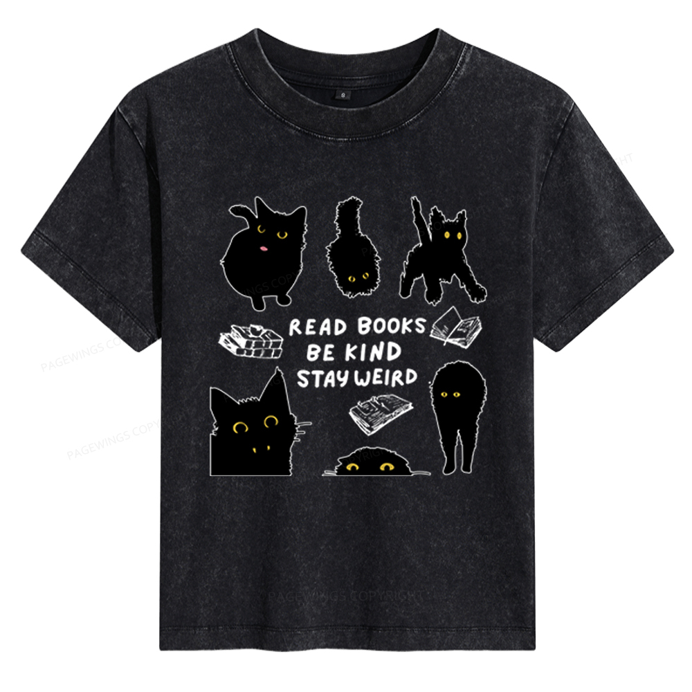 Pagewings Read Books Be Kind Stay Weird Women's Washed T-shirt