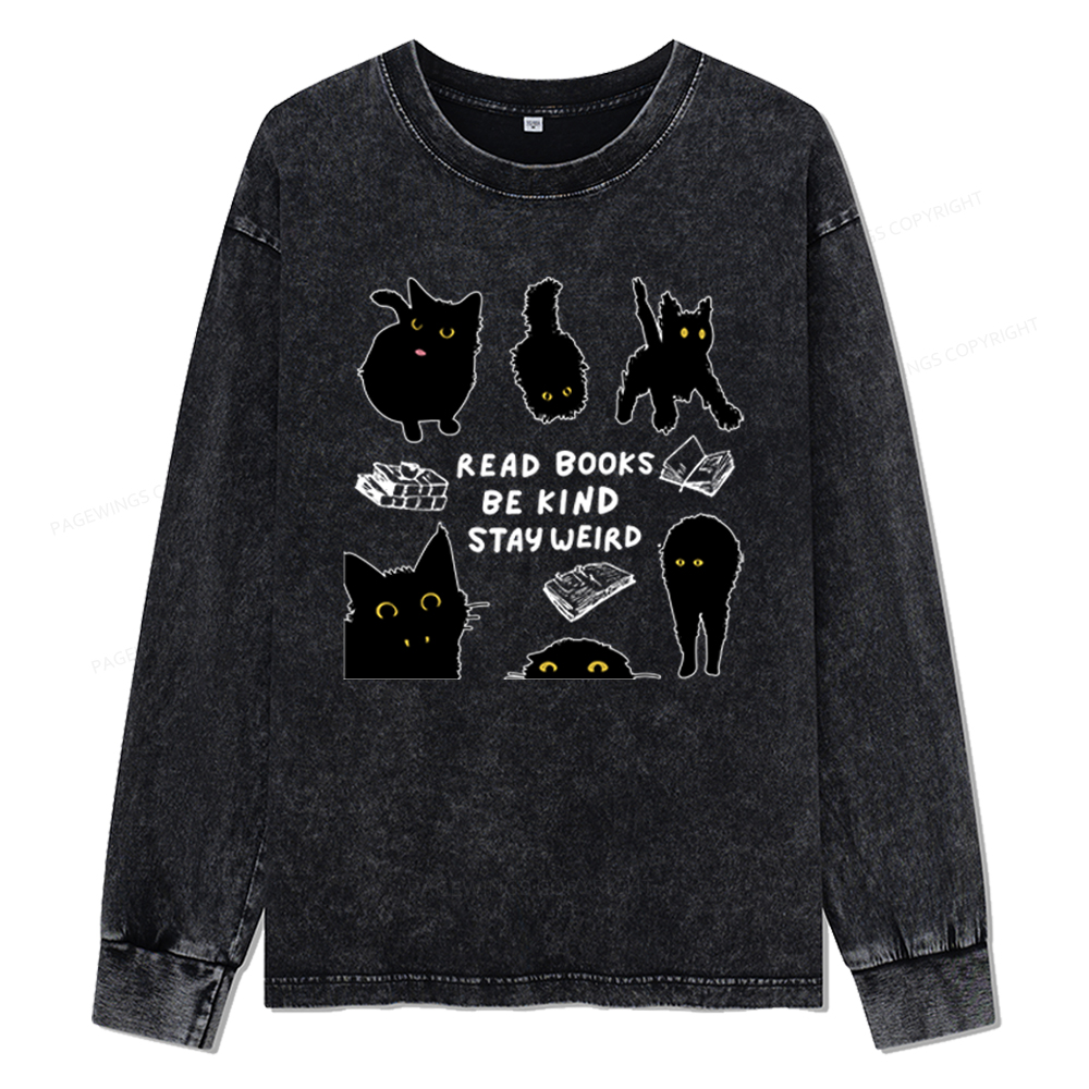 Pagewings Read Books Be Kind Stay Weird Unisex Washed Long Sleeve T-shirt