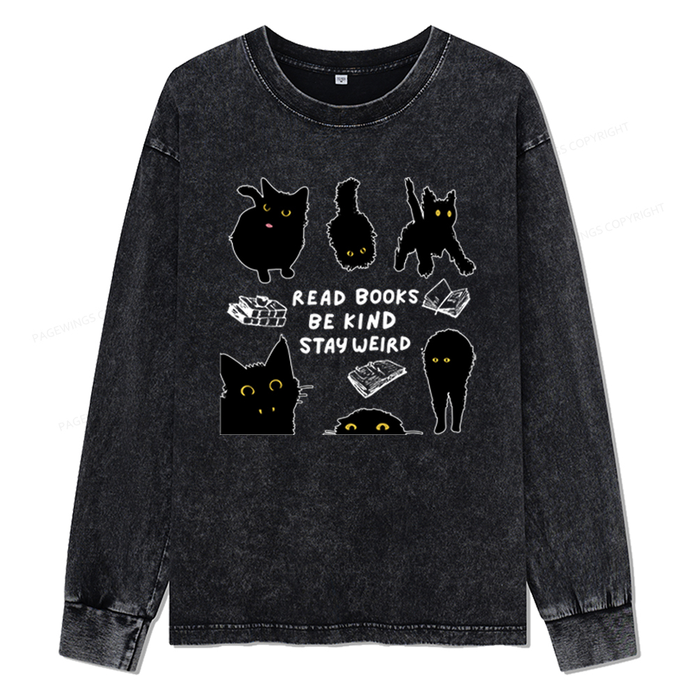 Pagewings Read Books Be Kind Stay Weird Unisex Washed Long Sleeve T-shirt
