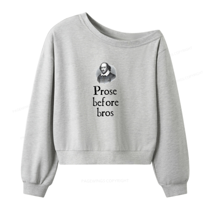 Pagewings Prose Before Bro Women Off Shoulder Sweatshirt