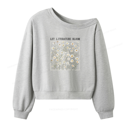 Pagewings Let Literature Bloom Women Off Shoulder Sweatshirt