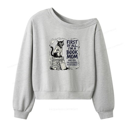 Pagewings I'm A Book Mom Women Off Shoulder Sweatshirt