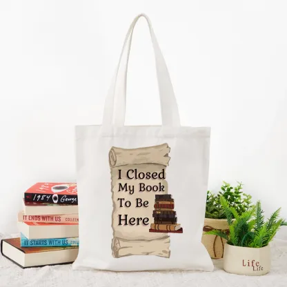 Pagewings I Closed My Book To Be Here Lovers Gift Tote Bag