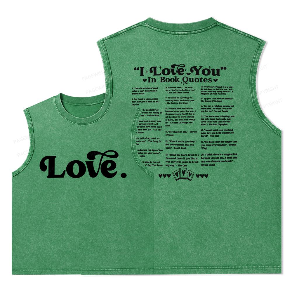 Pagewings I Love You in Book Quotes Unisex Washed Tank Top
