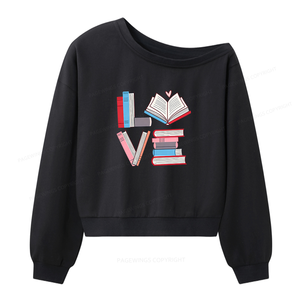 Pagewings Love Books Women Off Shoulder Sweatshirt