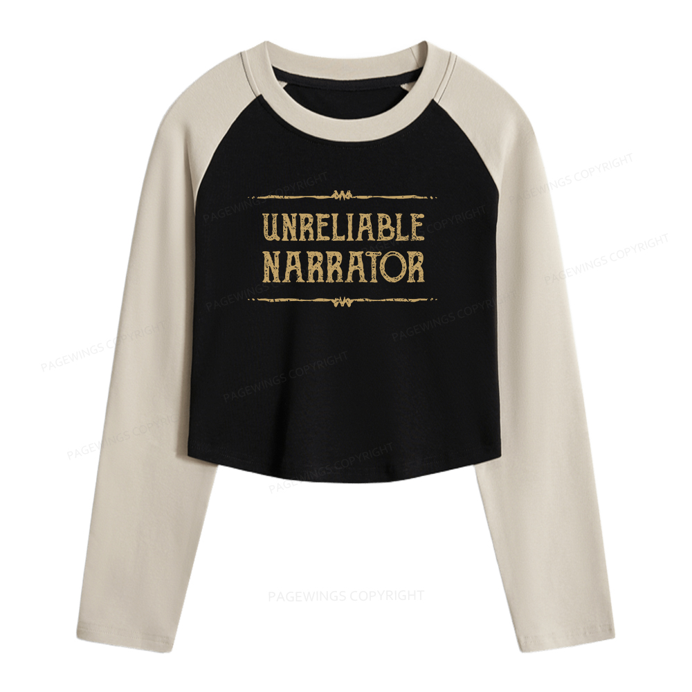 Pagewings Unreliable Narrator Women Long Sleeve Crop Raglan T-shirt