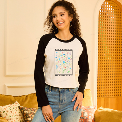 Pagewings Trans Rights Are Human Rights Women Long Sleeve Crop Raglan T-shirt