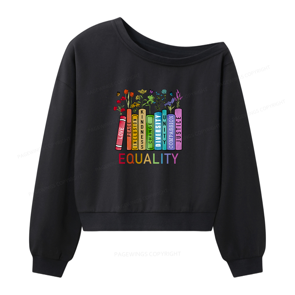 Pagewings Equal Rights Women Off Shoulder Sweatshirt