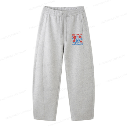 Pagewings Big Fan Of Human Rights Unisex Barrel Sweatpants