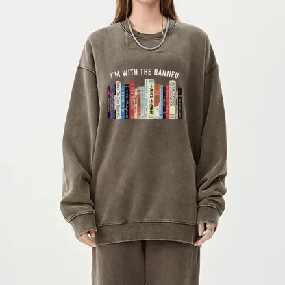 Pagewings I'm With The Banned Reading Unisex Washed Sweatshirt