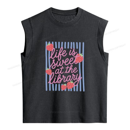 Pagewing Life Is Sweet At The Library Women's Washed Tank Top
