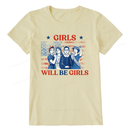 Pagewings Girls Will be Girls Unisex Classic T-shirt