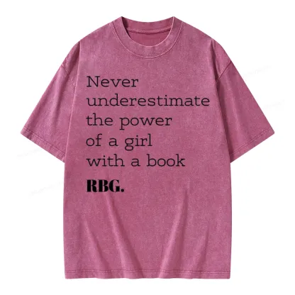 Pagewings Never Underestimate The Power Of a Girl With a Book Unisex Washed T-shirt